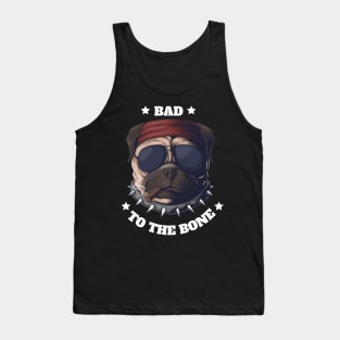 Bad to the bone Tank Top